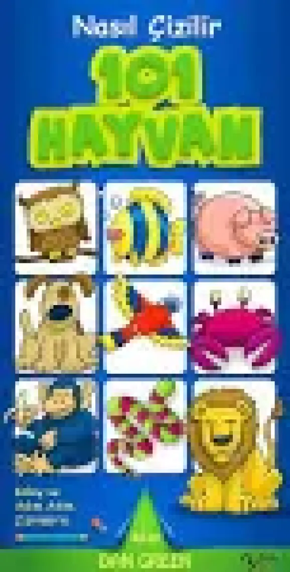 Nasıl Çizilir 101 Hayvan - Dan Green