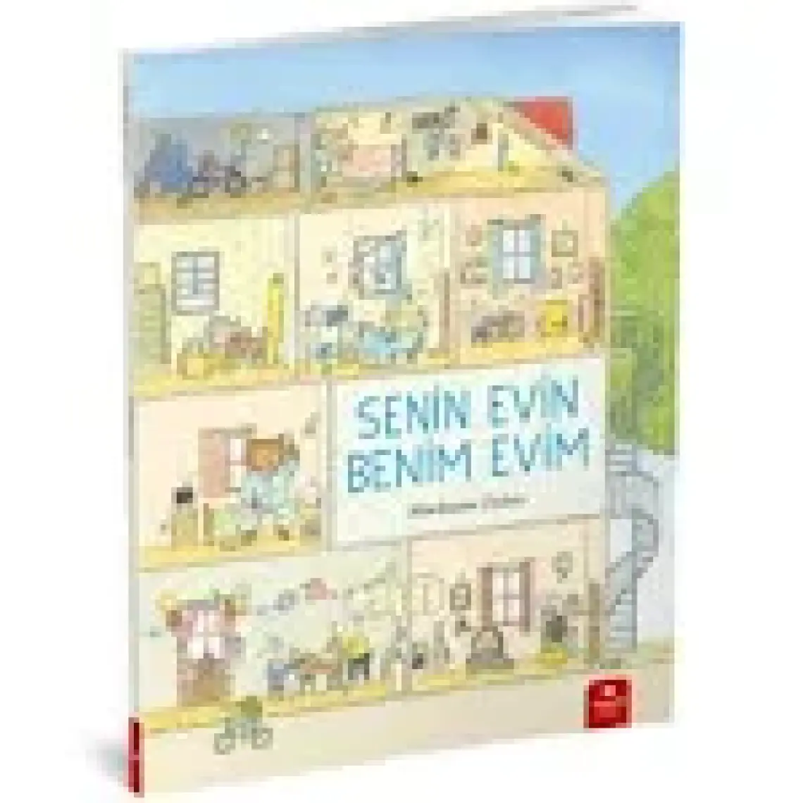 Senin Evin Benim Evim -  Marianne Dubuc