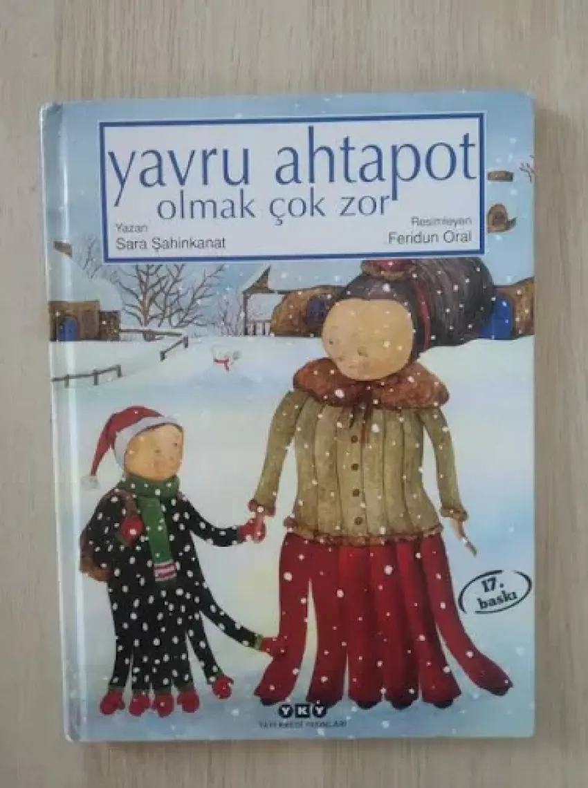 Yavru Ahtapot Olmak Çok Zor - Sara Şahinkanat