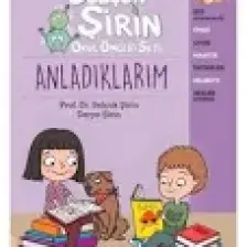 Selçuk Şirin Okul Öncesi Seti 5 Anladıklarım - Prof. Dr. Selçuk Şirin – Derya Şirin