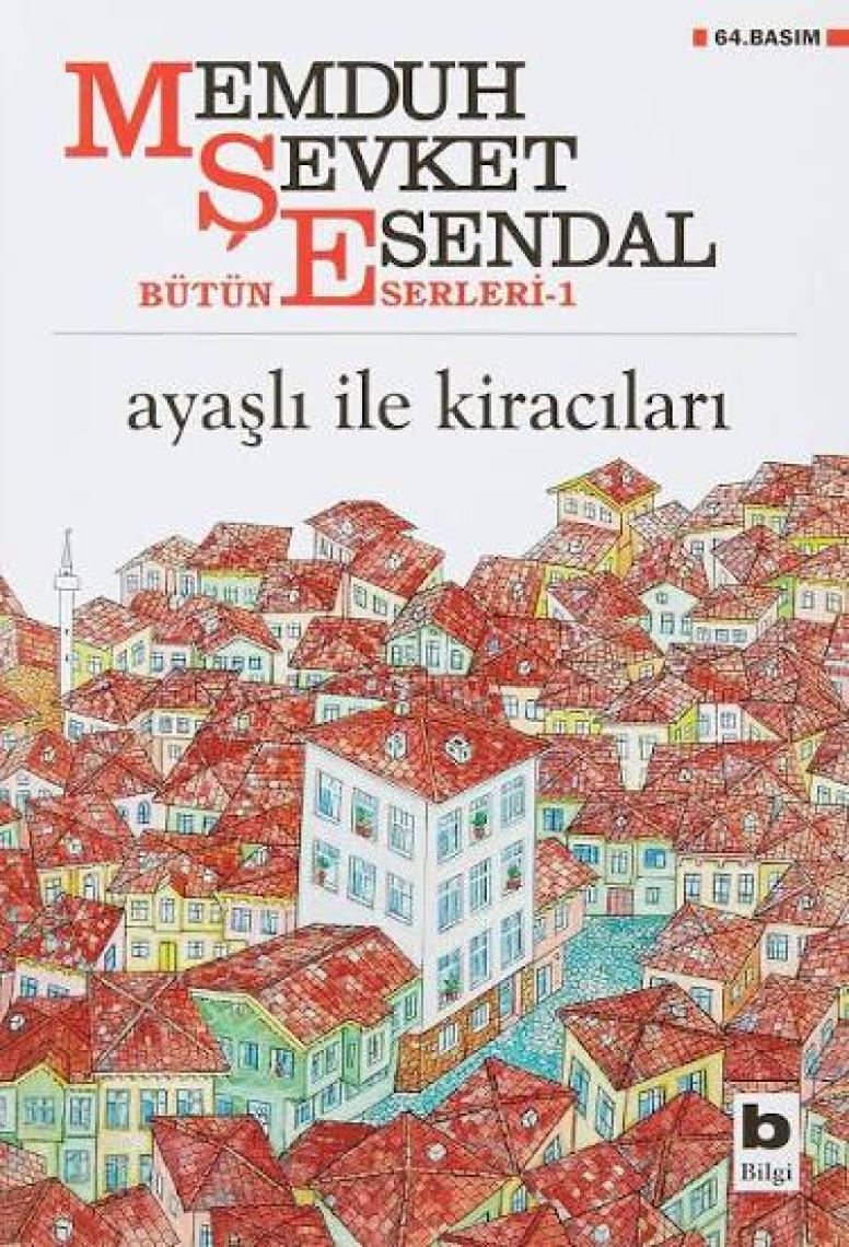Ayaşlı İle Kiracıları - Memduh Şevket Esendal