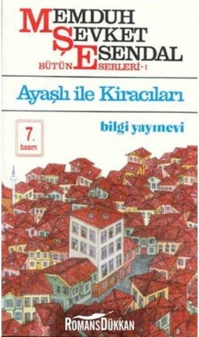 Ayaşlı İle Kiracıları - Memduh Şevket Esendal