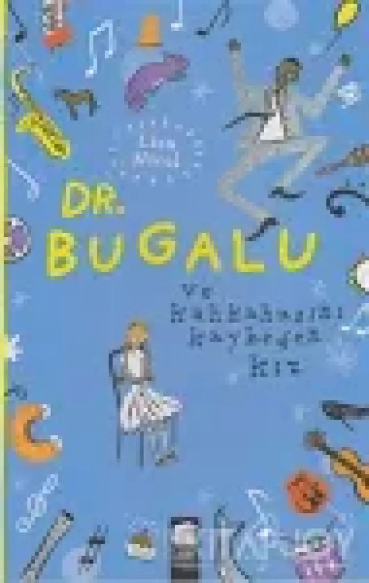 Dr. Bugalu ve Kahkahasını Kaybeden Kız