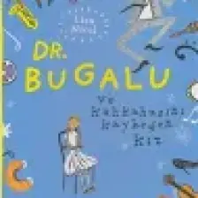 Dr. Bugalu ve Kahkahasını Kaybeden Kız