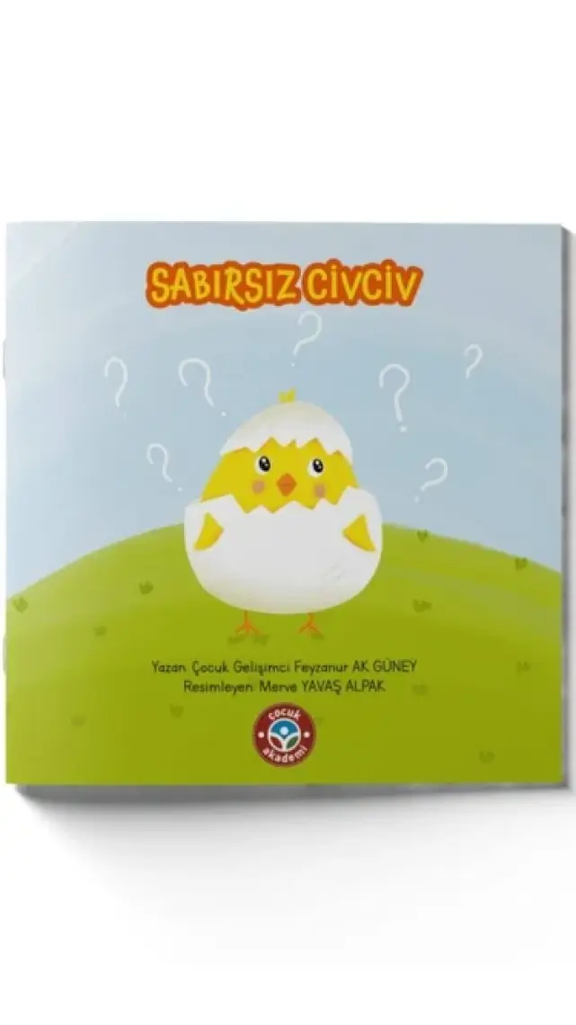 Sabırsız Civciv  - Feyzanur Ak Güney