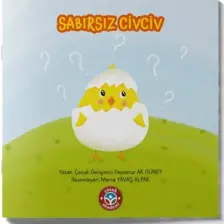 Sabırsız Civciv  - Feyzanur Ak Güney