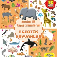 Egzotik Hayvanlar Benim İlk Yapıştırmalarım