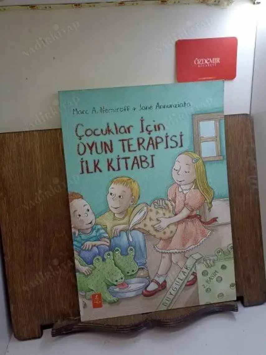 Çocuklar İçin Oyun Terapisi İlk Kitabı