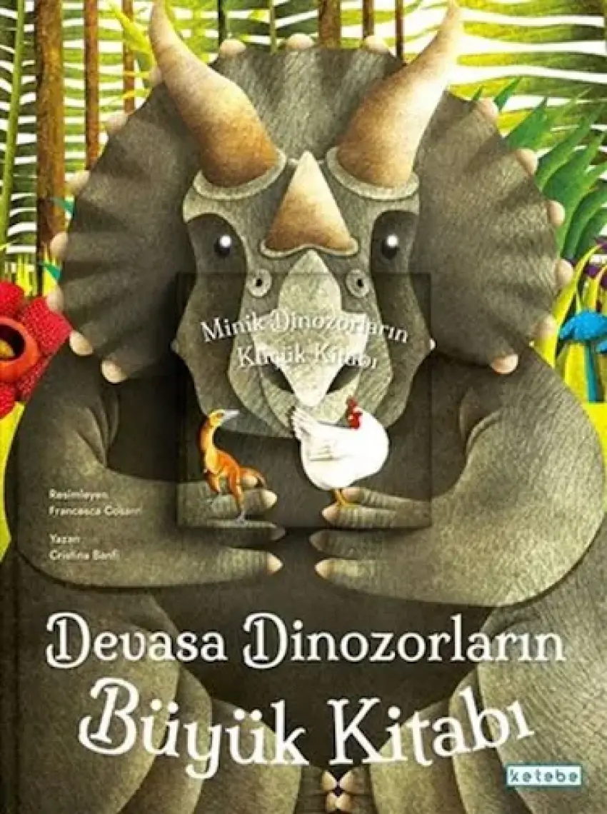 Devasa Dinozorların Büyük Kitabı ve Minik Dinozorların Küçük Kitabı (Ciltli) - Cristina Banfi