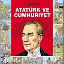 Çizge Yayınevi Çizgilerle Atatürk ve Cumhuriyet