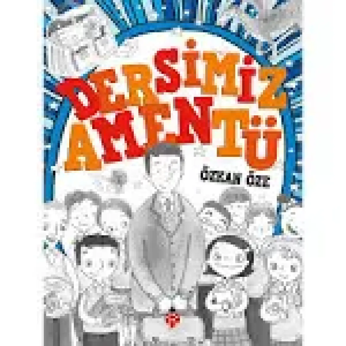 Dersimiz Amentü - Özkan Öze