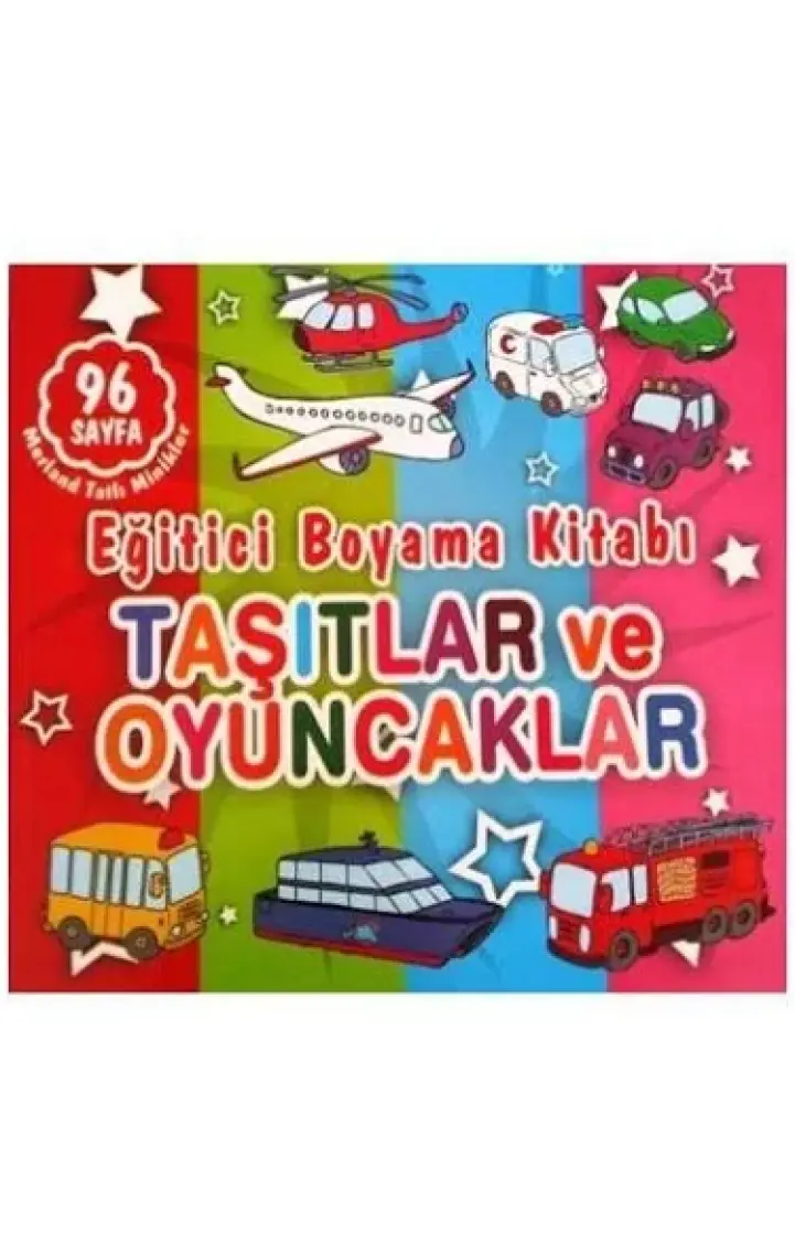 Taşıtlar Ve Oyuncaklar - Ahmet Altay