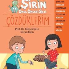 Prof.Dr.Selçuk Şirin Okul Öncesi Seti 3 Çözdüklerim -Prof.Dr.Selçuk Şirin – Derya Şirin
