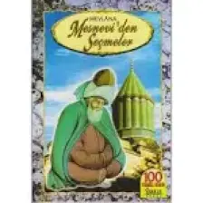 Mesnevi'Den Seçmeler-Mevlana Celaleddin Rumi