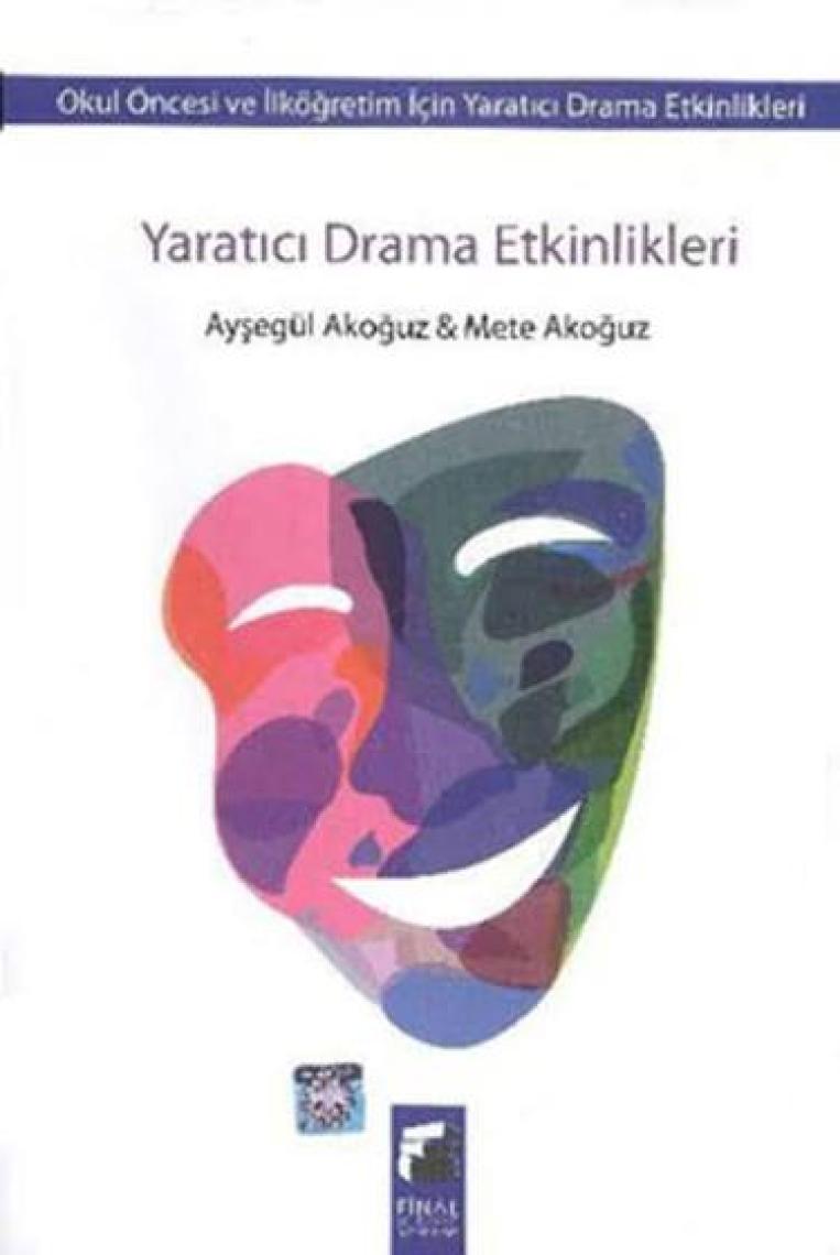 Yaratıcı Drama Etkinlikleri - Mete Akoğuz