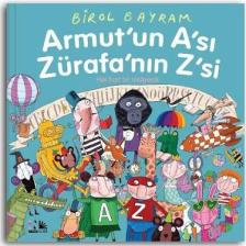 Armut’un A’sı Zürafa’nın Z’si  - Birol Bayram