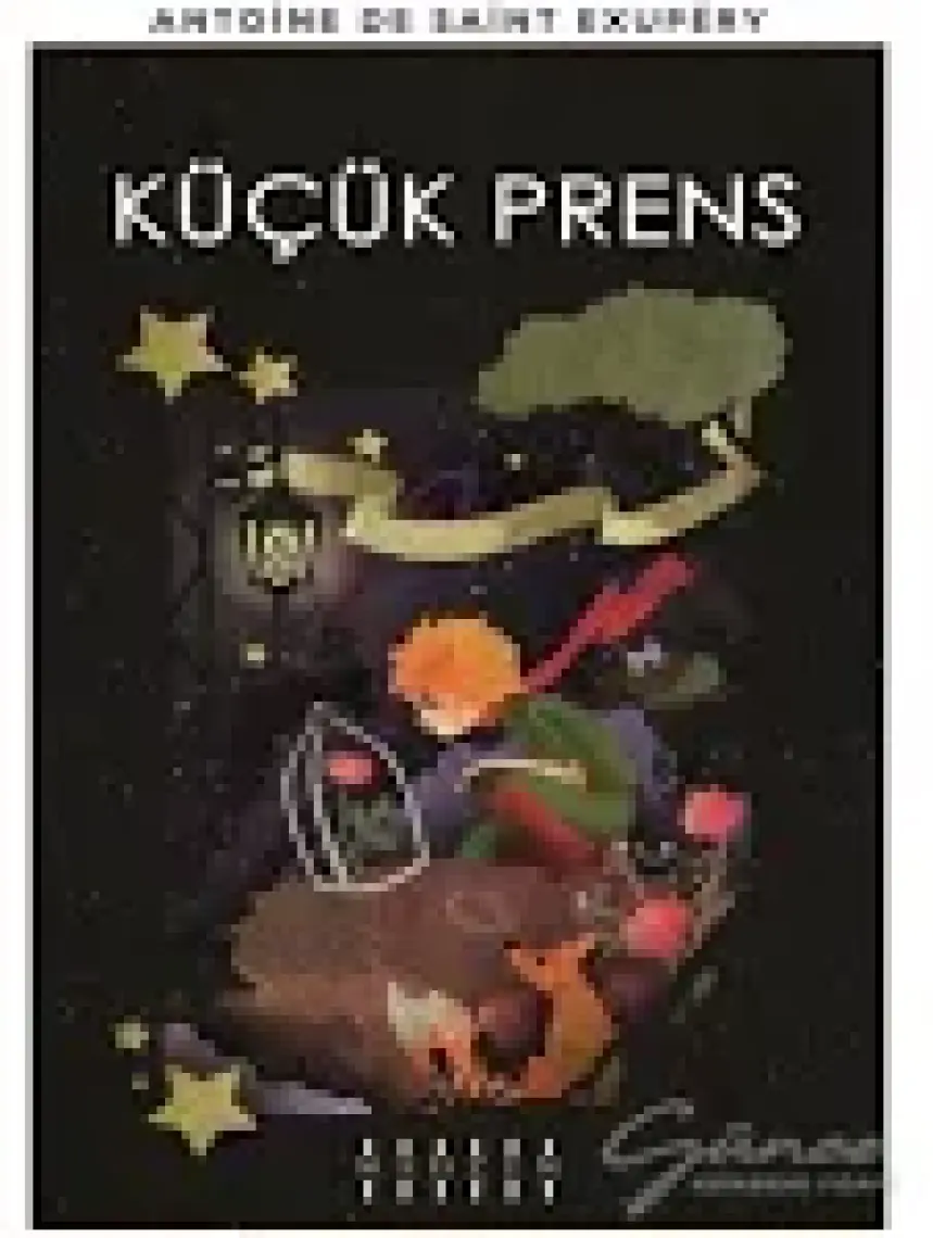 Küçük Prens - Antoine De Saint-Exupéry