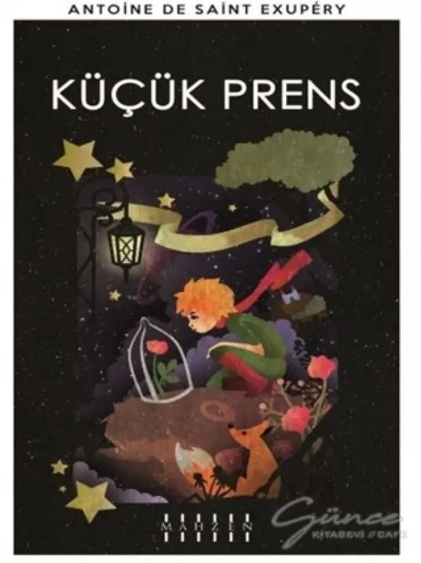 Küçük Prens - Antoine De Saint-Exupéry