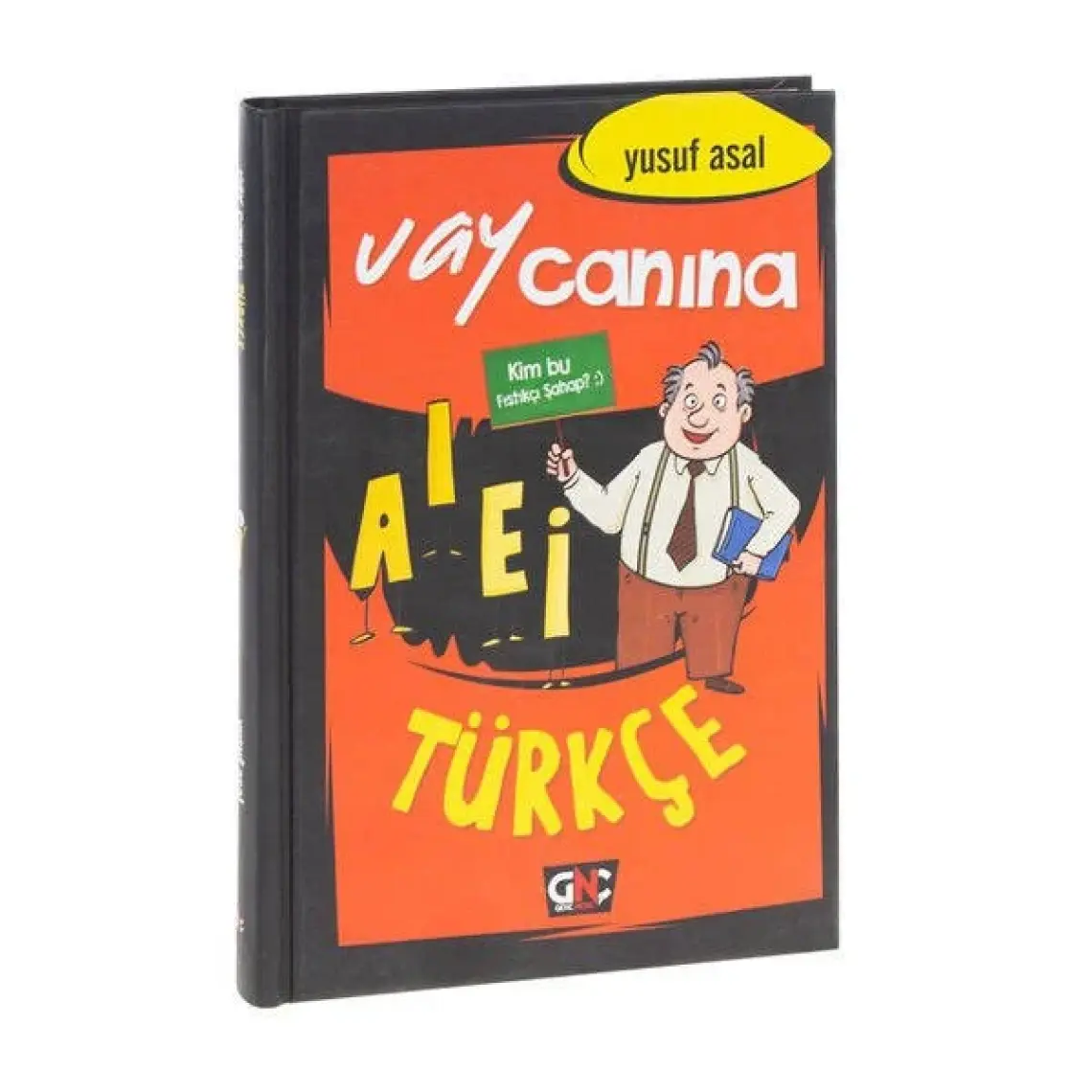 Vay Canına Türkçe - Yusuf Asal