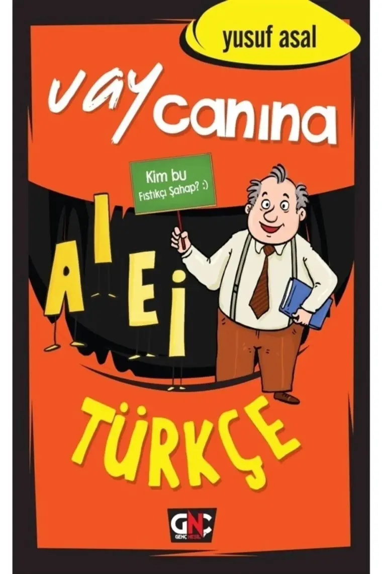 Vay Canına Türkçe - Yusuf Asal