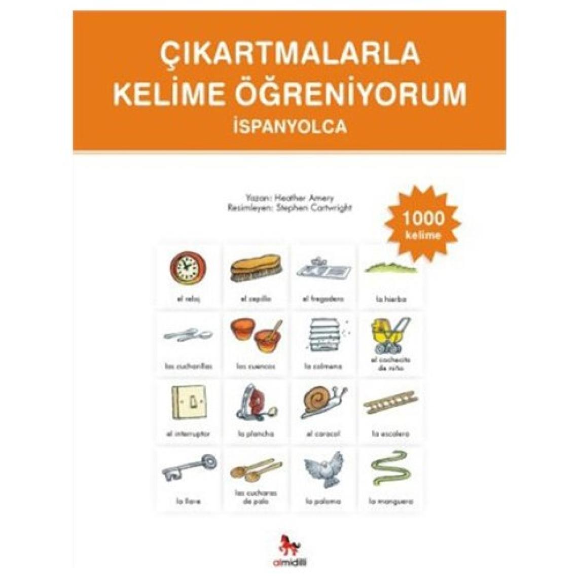 Çıkartmalarla Kelime Öğreniyorum İspanyolca - 1000 Kelime-Heather Amery