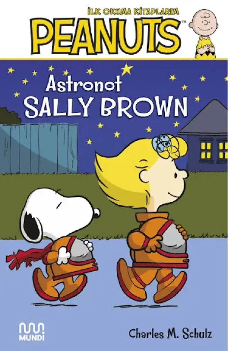 Peanuts: Astronot Sally Brown - Charles M. Schulz