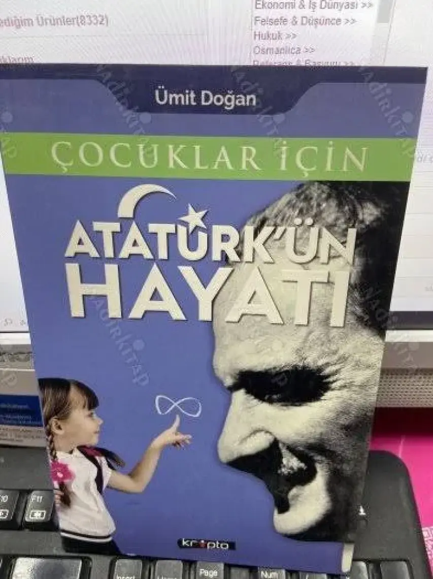 Çocuklar İçin - Atatürk'Ün Hayatı - Ümit Doğan