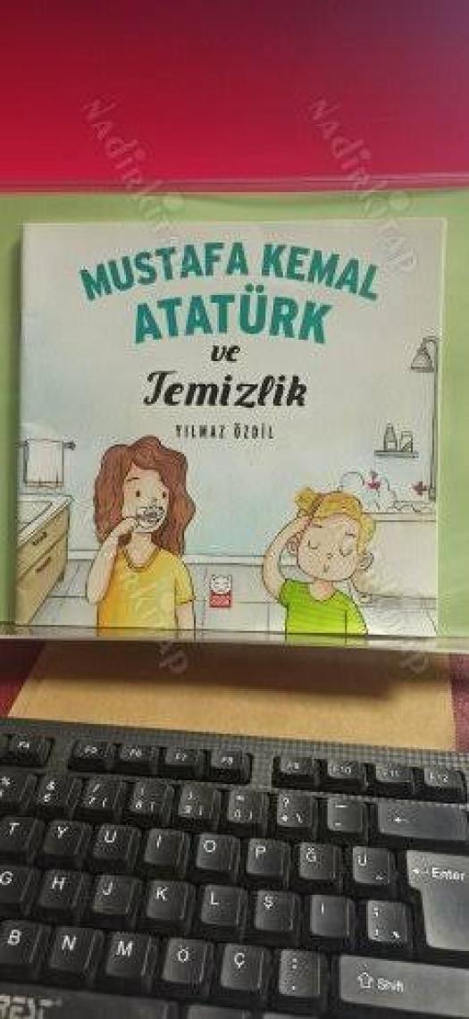 Mustafa Kemal Atatürk VeTemizlik - Yılmaz Özdil