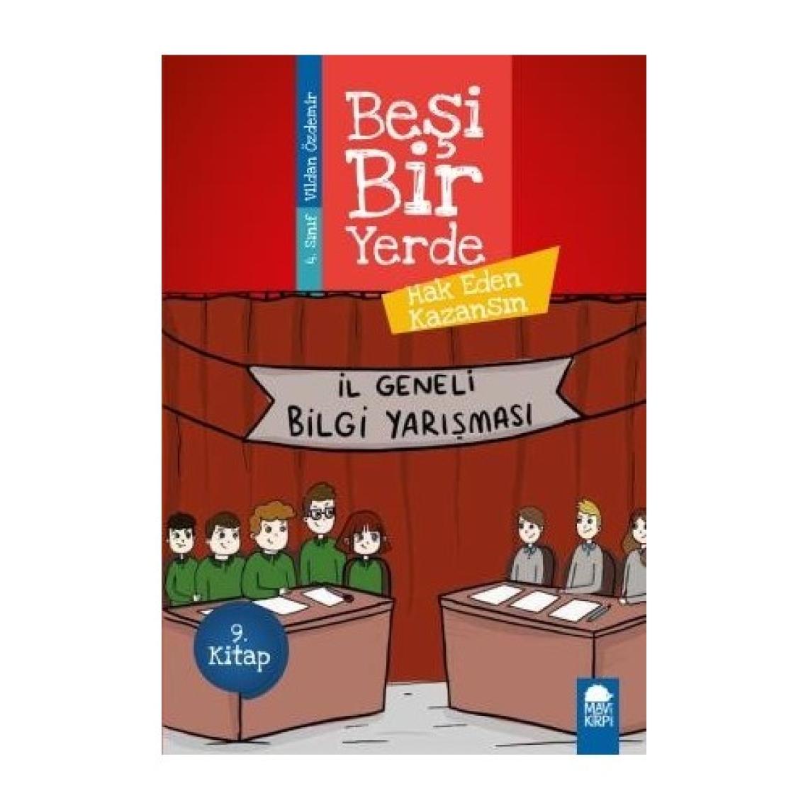 Hak Eden Kazansın - Beşi Bir Yerde 9. Kitap / 4. Sınıf Okuma Kitabı - Vildan Özdemir