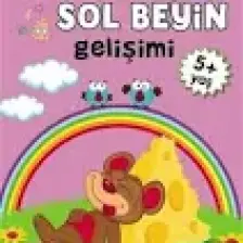5 Yaş Sağ Beyin-Sol Beyin Gelişimi