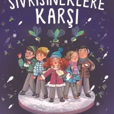 Sivrisineklere Karşı - Üzümlü Kek Çetesi 3