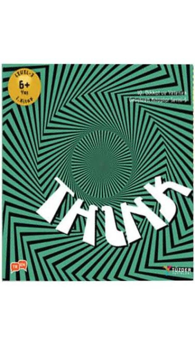 Think - 6+ Yaş Level 3 IQ Dikkat Ve Yetenek Geliştiren Kitaplar Serisi