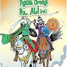 Yiğitlik Örneği Hz. Ali (ra)