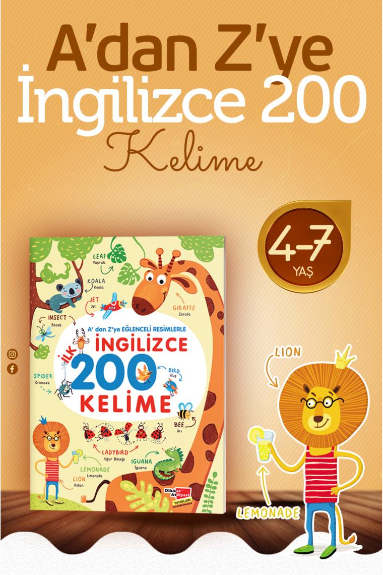 Iryna Pushkar'dan 3-5 Yaş Grubu için Eğlenceli Resimlerle İngilizce İlk 200 Kelime - A'dan Z'ye Çocuk Kitabı