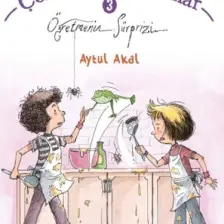 Öğretmenin Sürprizi - Çok Uslu Yaramazlar 3 - Aytül Akal