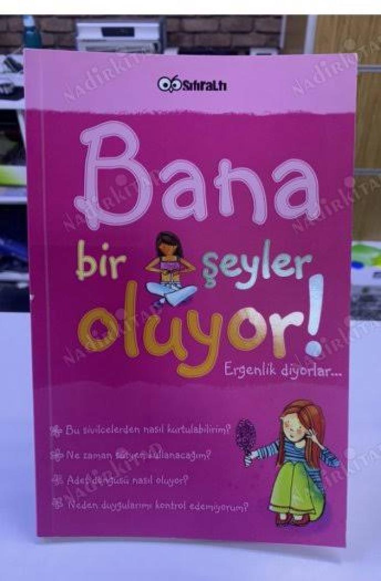 Bana Bir Şeyler Oluyor! Ergenlik Diyorlar... (Kızlar) - Susan Meredith