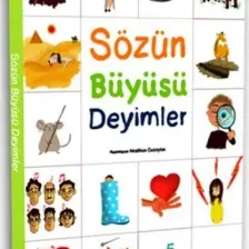 Sözün Büyüsü Deyimler