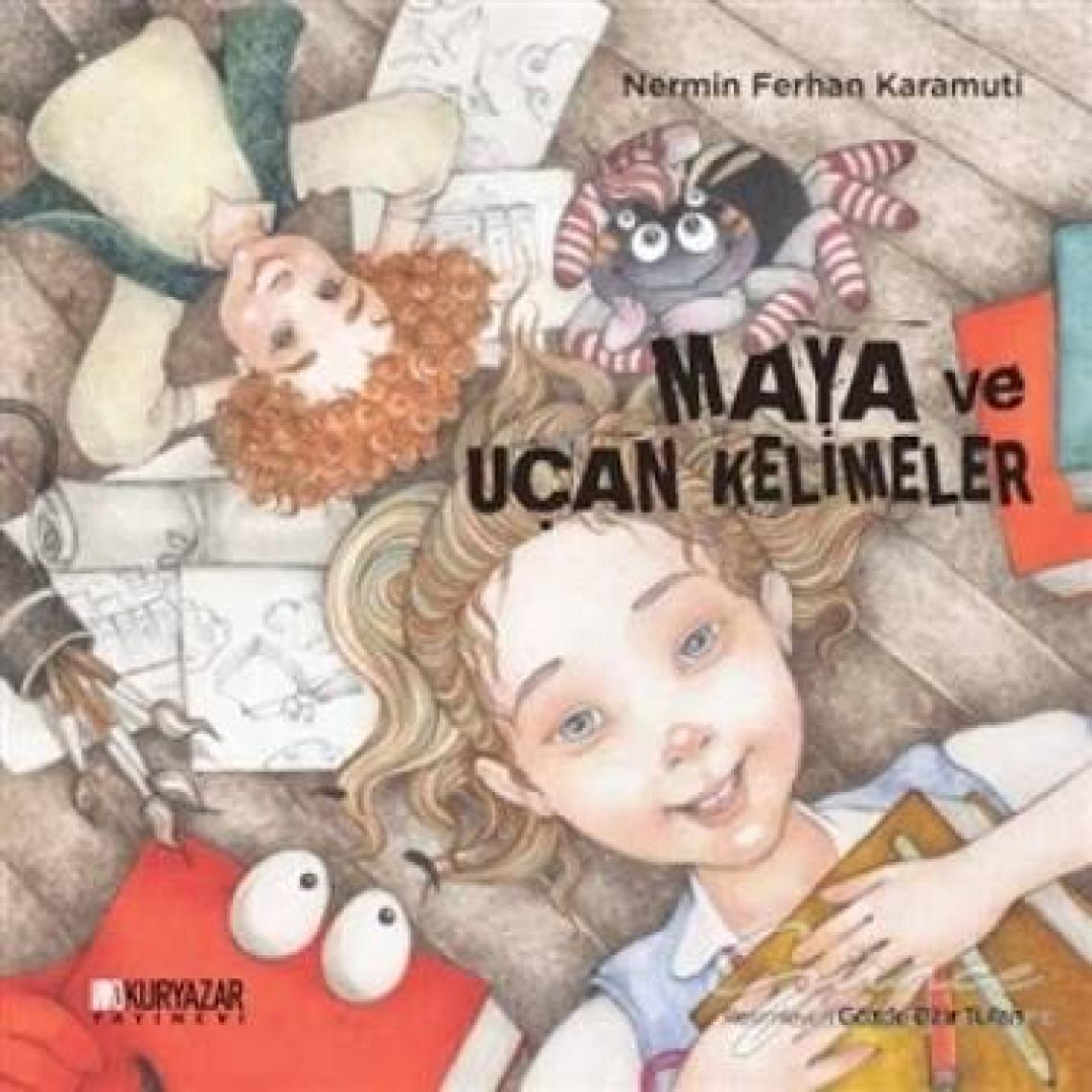 Maya ve Uçan Kelimeler - Nermin Ferhan Karamuti