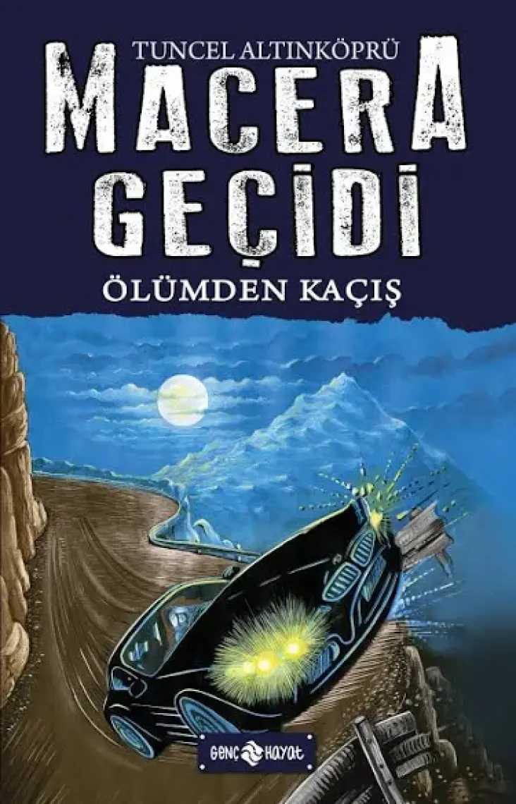 Ölümden Kaçış / Macera Geçidi 15 - Tuncel Altınköprü
