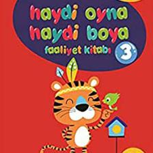 Haydi Oyna Haydi Boya Faaliyet Kitabı 3 (4-5 Yaş)