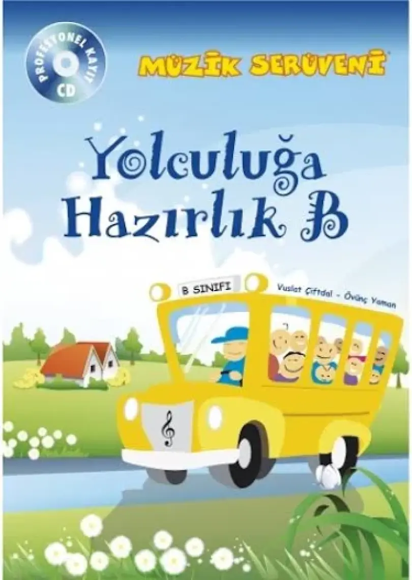 Yolculuğa Hazırlık B Müzik Serüveni Porte-Övünç Yaman