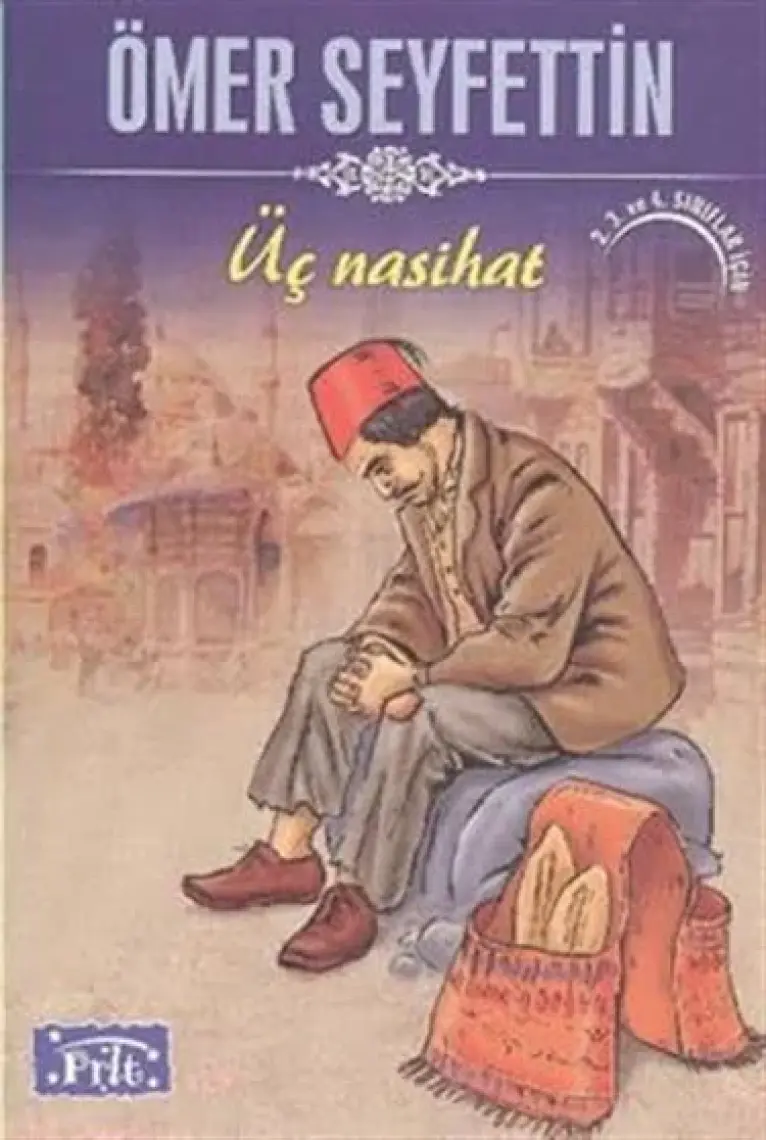 Üç Nasihat - Ömer Seyfettin