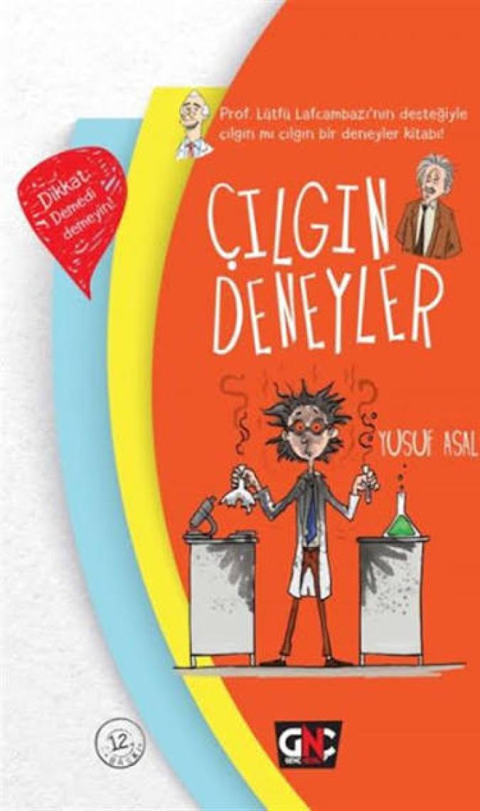 Çılgın Deneyler (Ciltli) - Yusuf Asal