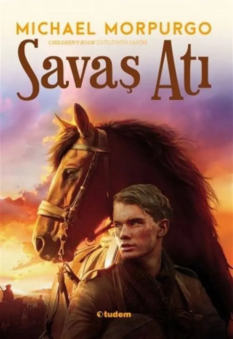 Tudem Yayın Grubu'ndan 9-12 Yaş Arası Çocuklar İçin 'Savaş Atı' - Michael Morpurgo, Fantastik ve Macera Dolu, Ciltsiz, 160 Sayfa, Türkçe
