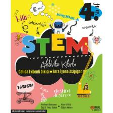 Stem Aktivite Kitabı 4.Sınıf - Dalida Ekbenli Dikici-Sera İyona