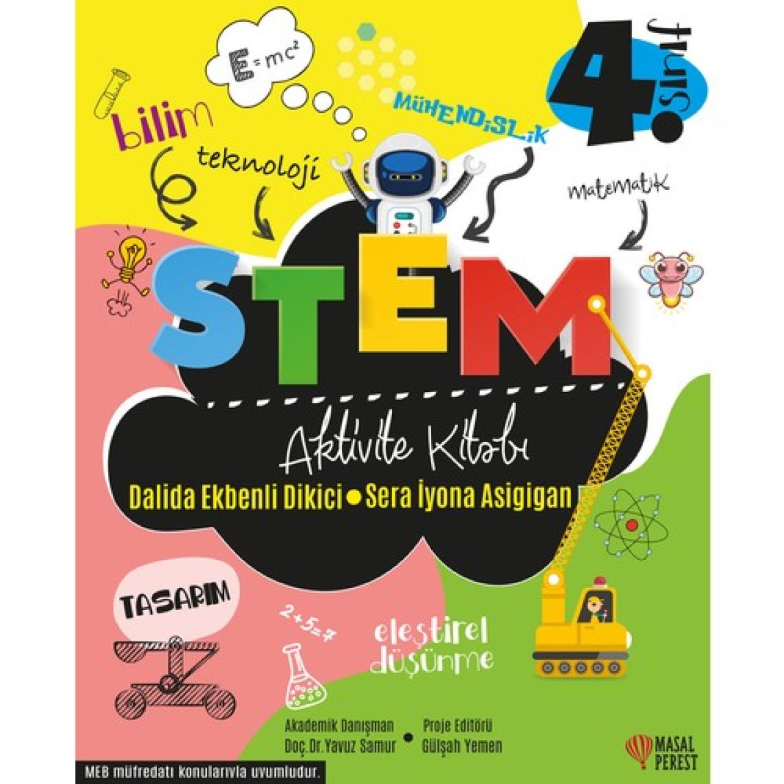 Stem Aktivite Kitabı 4.Sınıf - Dalida Ekbenli Dikici-Sera İyona