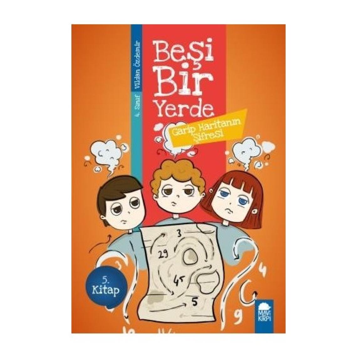 Garip Haritanın Şifresi - Beşi Bir Yerde 5. Kitap / 4. Sınıf Okuma Kitabı - Vildan Özdemir