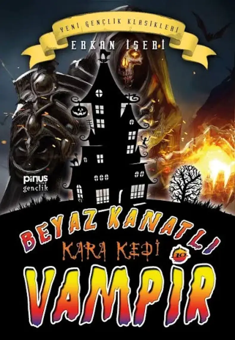 Beyaz Kanatlı Vampir 10 - Kara Kedi - Erkan Işeri