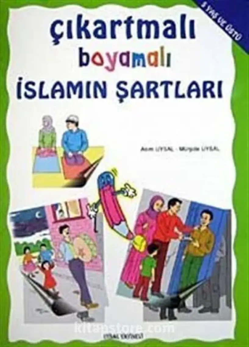 Çıkartmalı ve Boyamalı İslamın Şartları