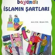 Çıkartmalı ve Boyamalı İslamın Şartları